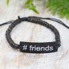 Kokosnuss-Armbänder mit Slogan – #Friends