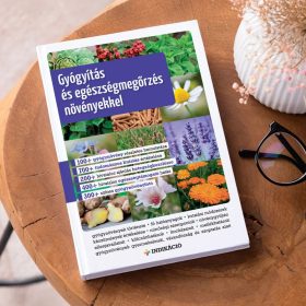 Gyógyítás és egészségmegőrzés növényekkel
